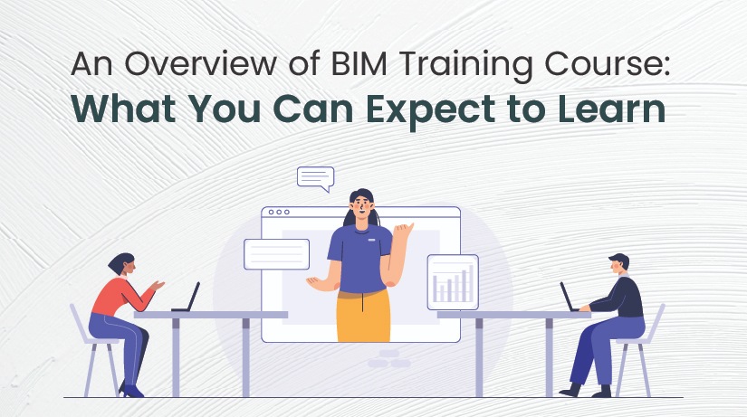 Exploring The Benefits Of BIM Certification Courses Online In The USA